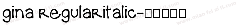 gina regularitalic字体转换